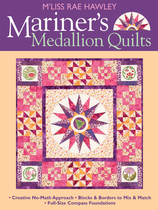 Title details for Mariner's Medallion Quilts by M'Liss Rae Hawley - Wait list